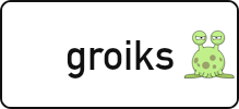 groiks