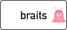 braits