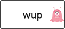 wup